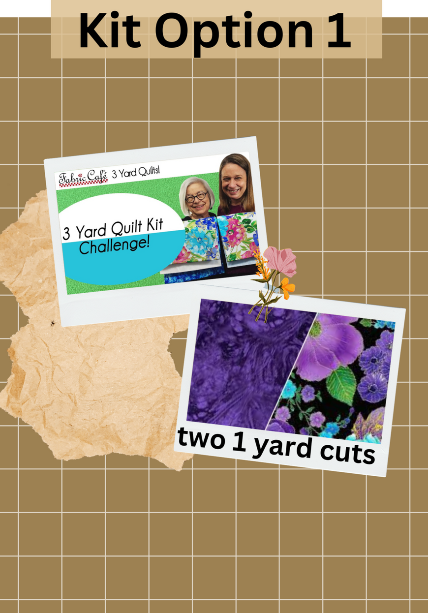 virtual 3-yard quilt challenge Kit option 1