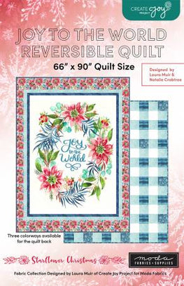 Joy To The World Reversible Quilt Pattern